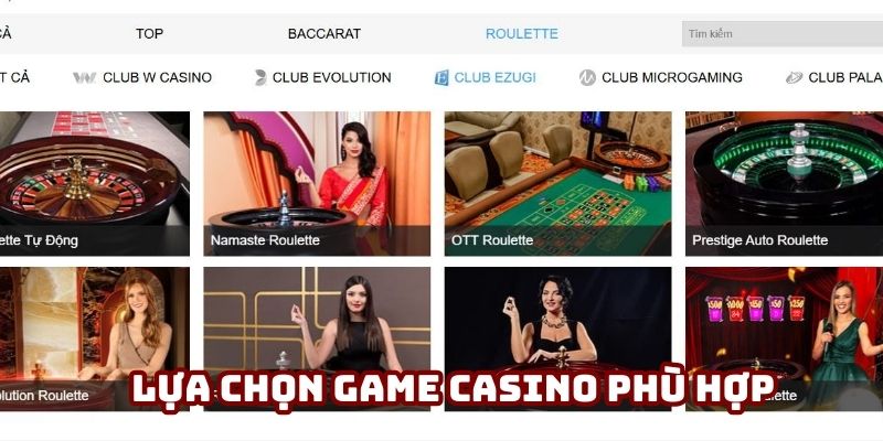 Chọn sản phẩm casino phù hợp Chọn sản phẩm casino phù hợp