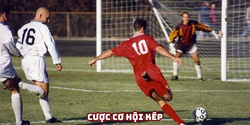 Cược cơ hội kép mang đến tỷ lệ thắng cao Cược cơ hội kép mang đến tỷ lệ thắng cao
